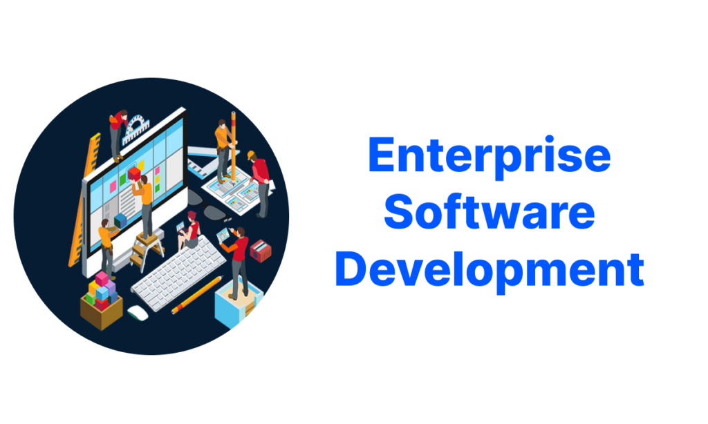 Enterprise Software Development